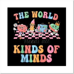 Groovy The World Needs All Kinds Of Minds Cute Sped Teacher Posters and Art